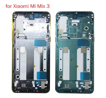 Za Xiaomi Mi Mix 3 Srednja Okvir LCD Nosilno Ploščo Stanovanj Okvir Sprednji Plošči Faceplate Ploščo Mi Mix3 Popravila Rezervnih Delov