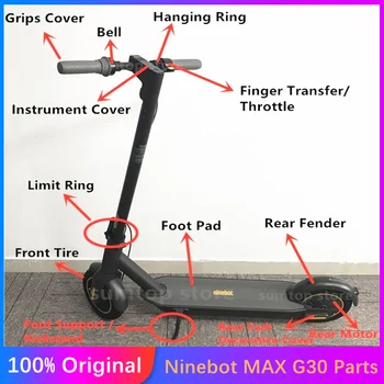 Original Ninebot MAX G30 KickScooter Dušilke Spredaj Pnevmatike Polnilnik Krmilnik Bell Zadaj Fender Omejitev Obroč nadzorni Plošči Deli