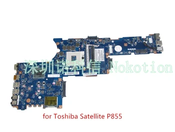 NOKOTION K000135160 Za Toshiba Satellite P850 P855 Prenosni računalnik z Matično ploščo QFKAA LA-8392P DDR3 HD4000 podporo I7 CPU mainboard
