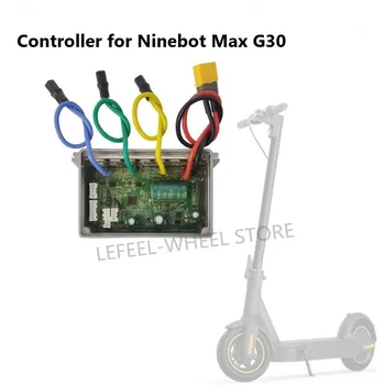 Zamenjava Ninebot Max Krmilnik Odbor Mainboard Ninebot MAX G30 Pribor Deli Za NINEBOT MAX G30 Električni Skuter
